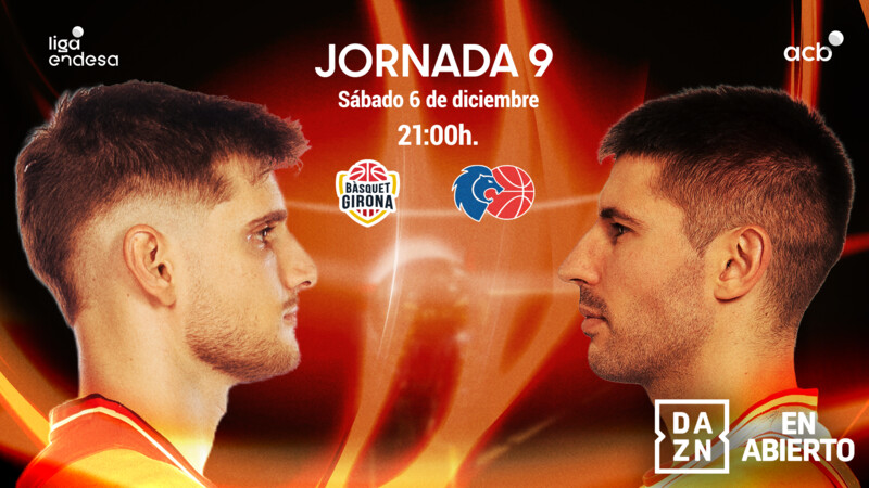 El Basquet Girona - Rio Breogán... ¡en abierto por DAZN!